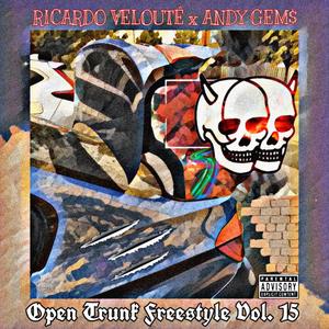 Open Trunk Freestyle, Vol. 15 (Explicit)