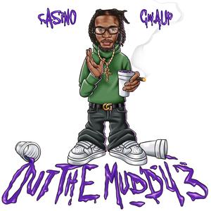 Out The Muddy 3 (Explicit)