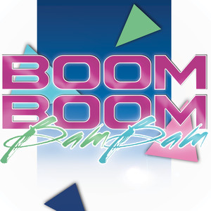 Boom Boom Bam Bam