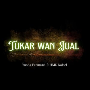 Tukar Wan Jual