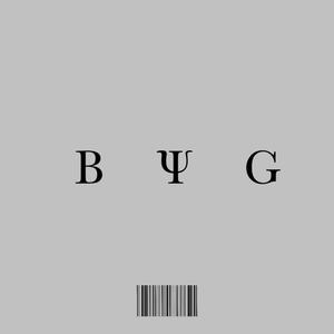 BΨG (feat. TYG)