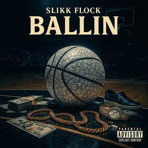 Ballin (Explicit)