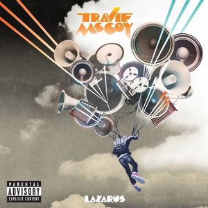 Travie McCoy - We'll Be Alright (Explicit)