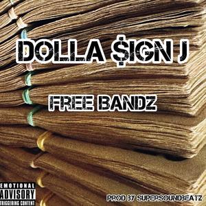 Free Bandz (Explicit)