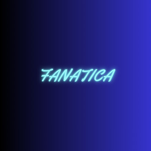 Fanatica (Extended)