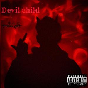 Devil Child (Explicit)