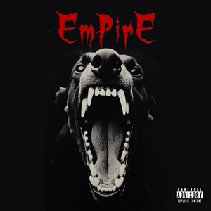 Empire (Explicit)