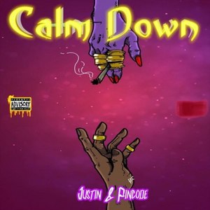 Calm Down (Explicit)