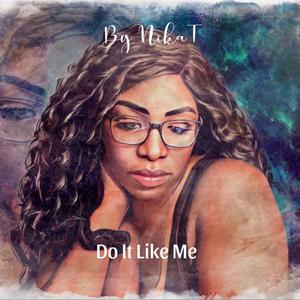 Do It Like Me