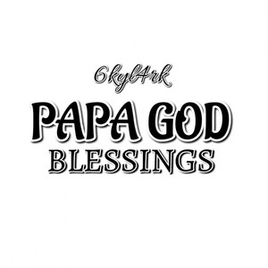 Papa God Blessings