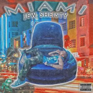 MIAMI (Explicit)