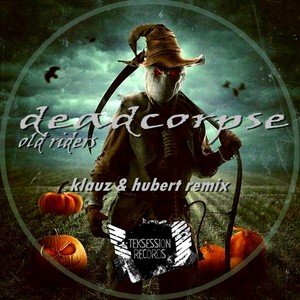 Dead Corpse (Hubert Remix)