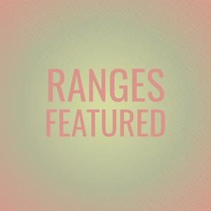 Ranges Featured