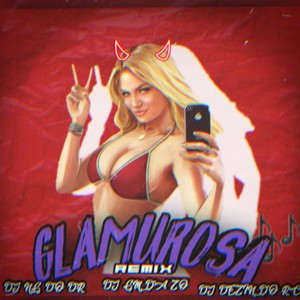 Glamurosa - Versão BH (Explicit)