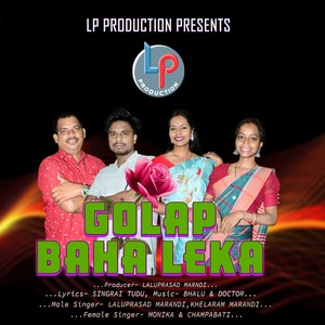 Laluprasad Marandi - Golap Baha Leka