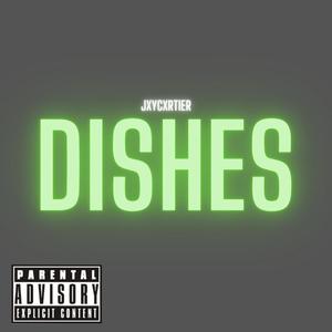 dishes (Explicit)