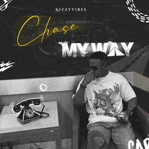 Chase / My Way