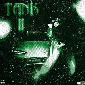 Tank 2 (Explicit)