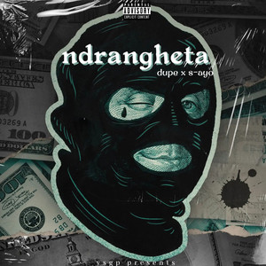 Ndrangheta (Explicit)