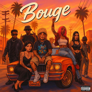 Bouge (Explicit)