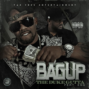BAG UP(feat. ESG) (Explicit)
