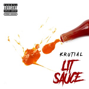 Lit Sauce (Explicit)