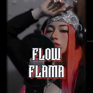 Flow Flama (Explicit)