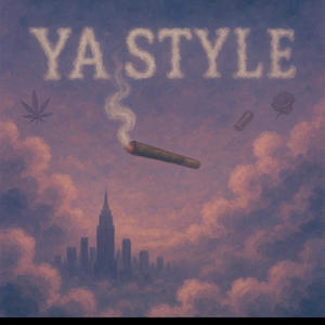 Ya style (Explicit)