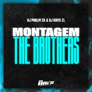 Montagem The Brothers (Explicit)