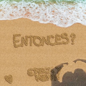 Entonces?