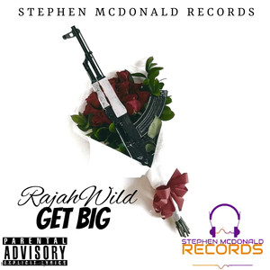 Get Big (Explicit)