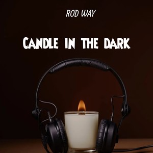 CANDLE IN THE DARK