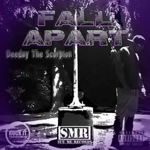 Fall Apart (Explicit)