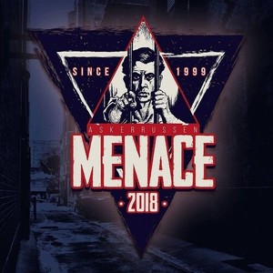 Menace 2018 (Explicit)