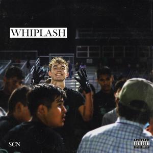 Whiplash (Explicit)