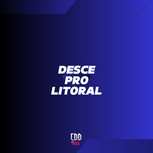 DESCE PRO LITORAL (Explicit)