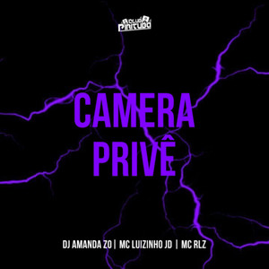 CAMERA PRIVÊ (Explicit)