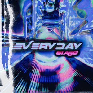 Everyday (Explicit)