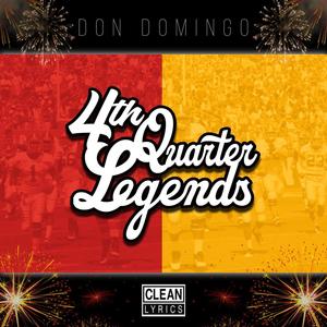 4th Quarter Legends (feat. Rob.SUMBDY) [Radio Edit]