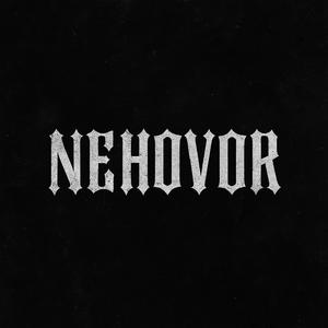 Nehovor (feat. BENEFICENT)