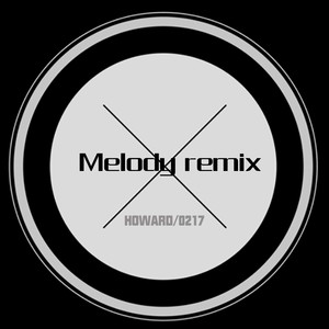 Melody remix