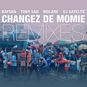 Changez de Momie (Festus Ndombolo Remix)