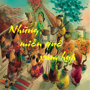 Những miền quê xum họp