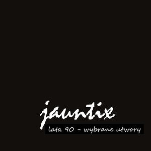 Jauntix (lata 90 wybrane utwory)