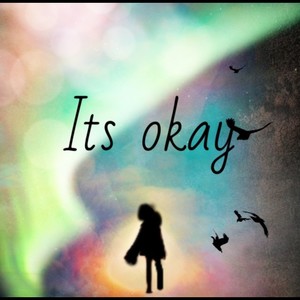 It's Okay (Explicit)