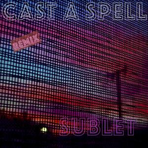 Cast A Spell (Remix)