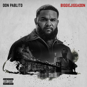 BiggieJiggaDon (Explicit)