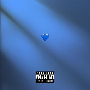 Keep it a Blue (Explicit)