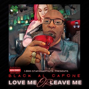 Love Me Or Leave Me (Explicit)