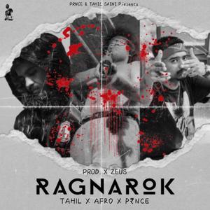 RAGNAROK (feat. A-F-R-O & PRNCE SIDHU) [Explicit]